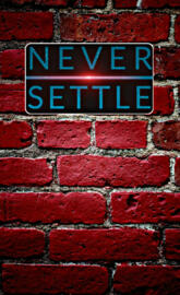 Never Settle