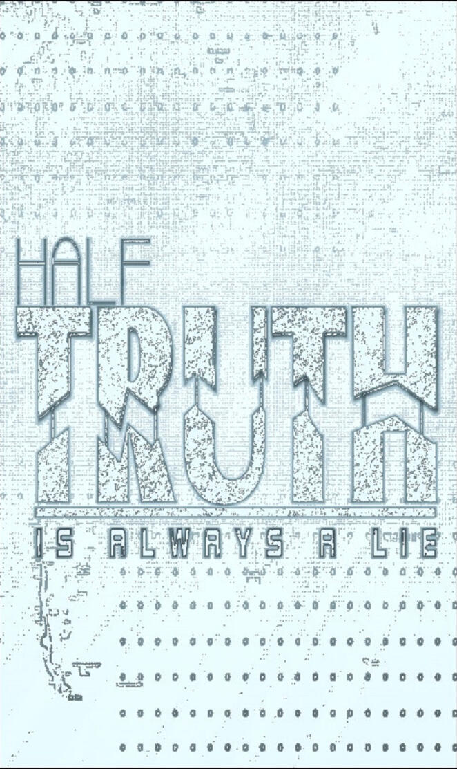 Half Truth -White