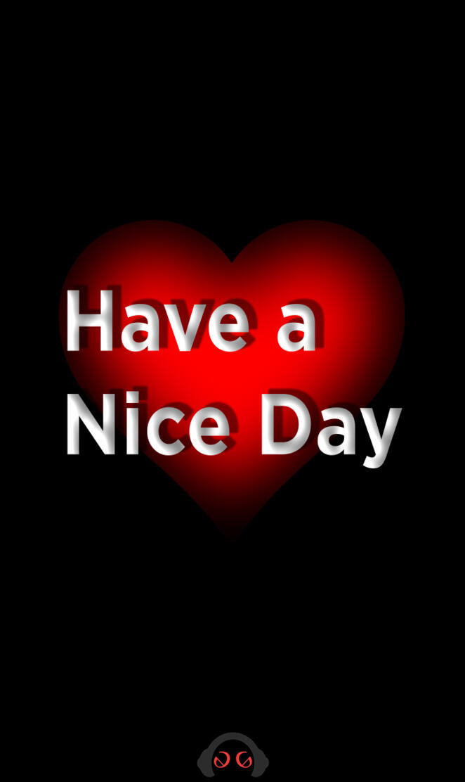 Have a nice day