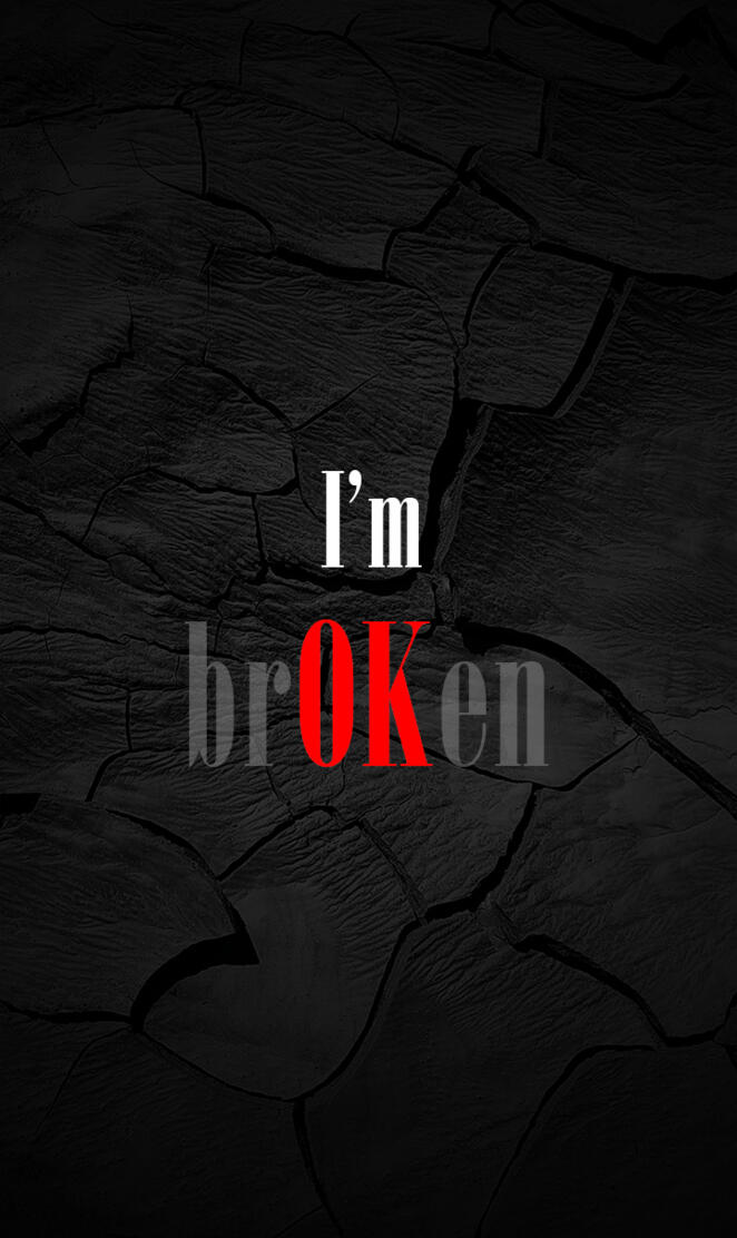 I m Broken