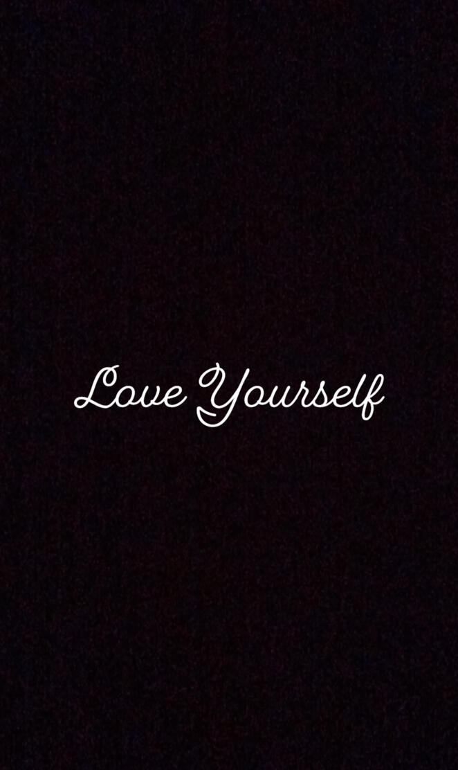 Love Yourself
